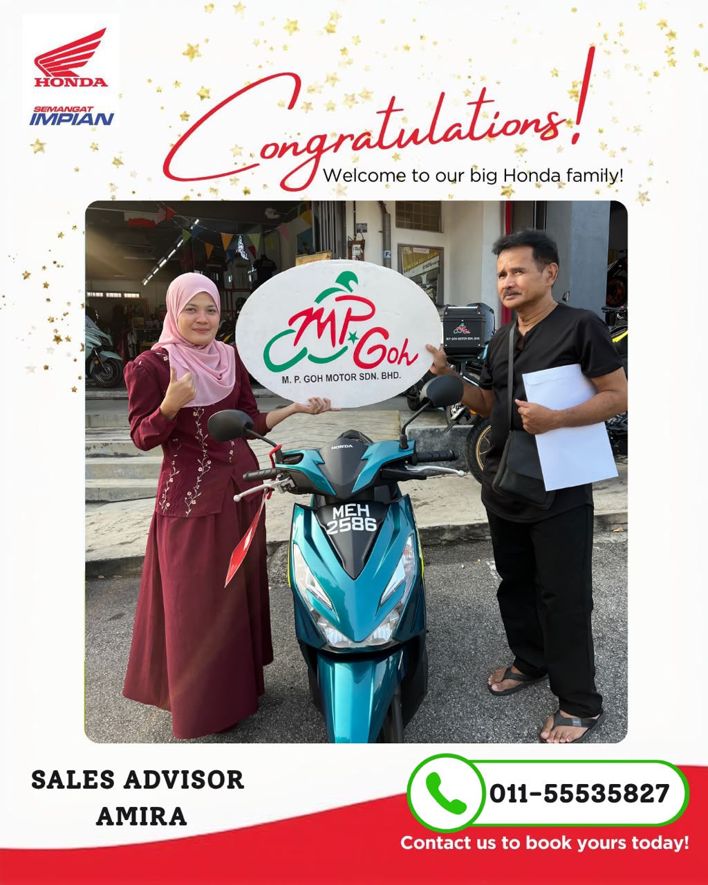 Pelanggan Honda BeAT bersama Amira di M.P. Goh Motors